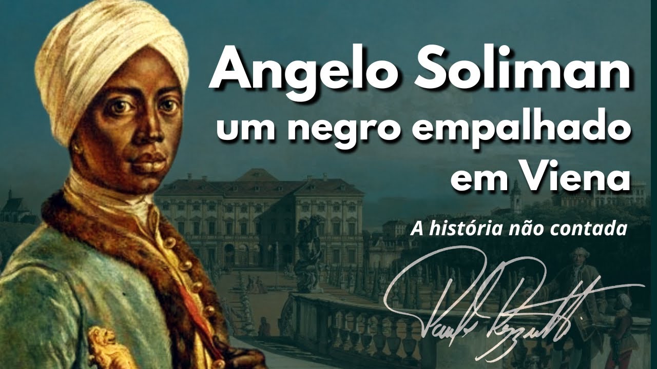 Angelo Soliman, um negro empalhado em Viena