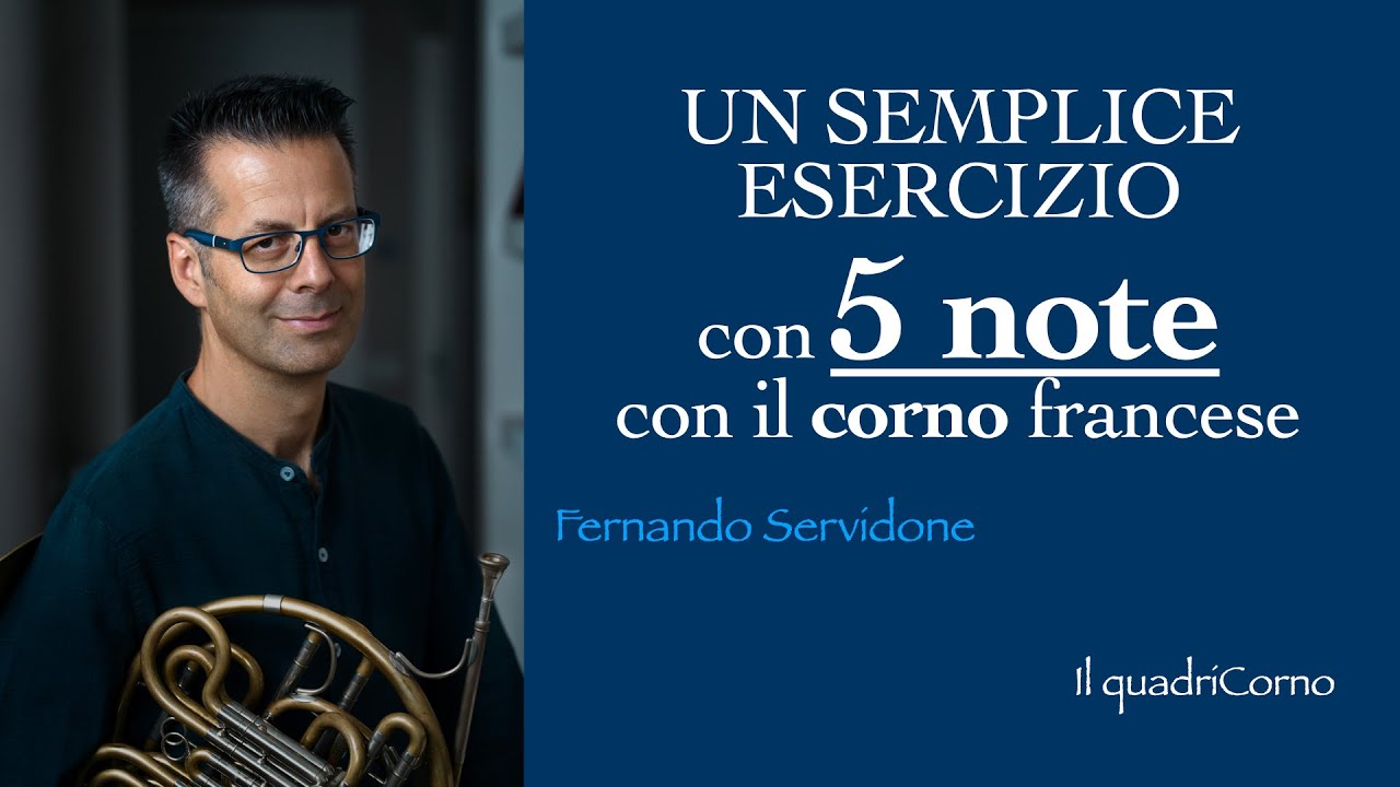 CORNO - Eercizio con 5 NOTE / Lezione 3