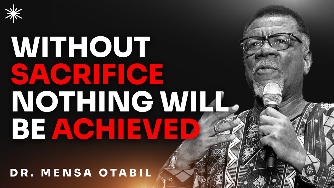 DOES SACRIFICE ALWAYS BRING REWARDS? - DR MENSA OTABIL MESSAGES