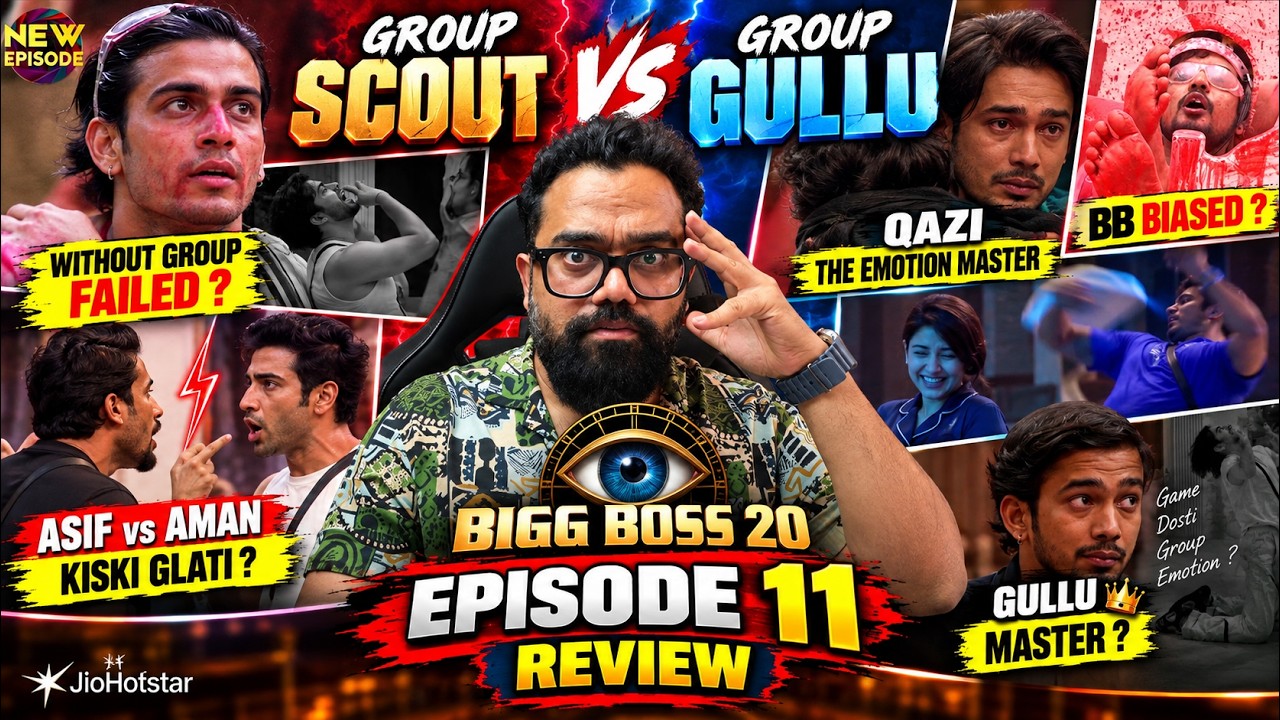 Bigg Boss 20 Episode 11 | Review | GULLU Gang vs SCOUT Gang | Asif  Aman | Yung Mahi Amrapali Arish