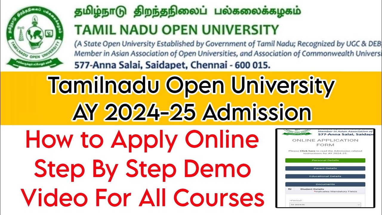Tamilnadu Open University AY 2024-25-How to Apply Online Admission Demo Video