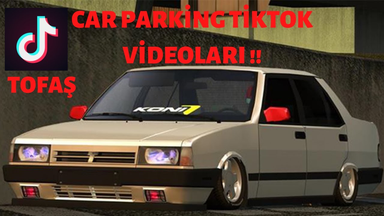 CAR PARKİNG MULTIPLAYER TİKTOK VİDEOLARI