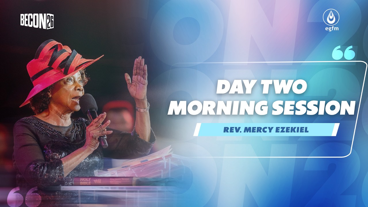 The Ministers of Light ( Day 2 Morning Session) Rev  Dr  (Mrs) Mercy Ezekiel  - 10 - 08 - 2026
