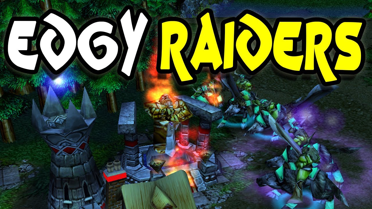 Warcraft 3 | Strategy | Edgy Raiders