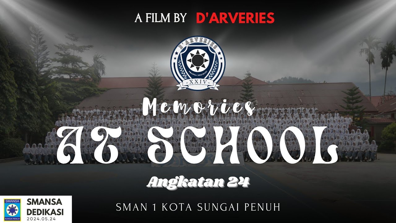 CATATAN AKHIR SEKOLAH SMAN 1 SUNGAI PENUH | D'ARVERIES