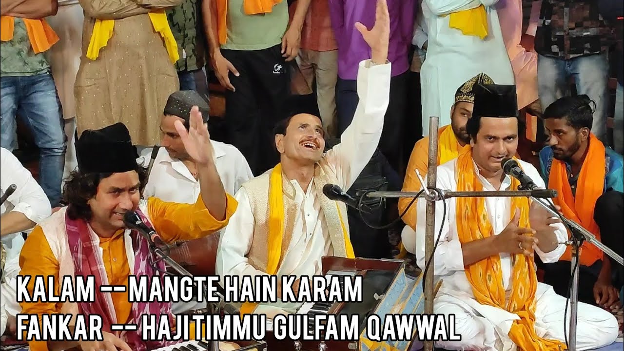 Mangte hain Kaali kamli wale ke | Haji Gulfam Qawwal Jaipur | Urs Peer Chandu Miya R.A. 2022
