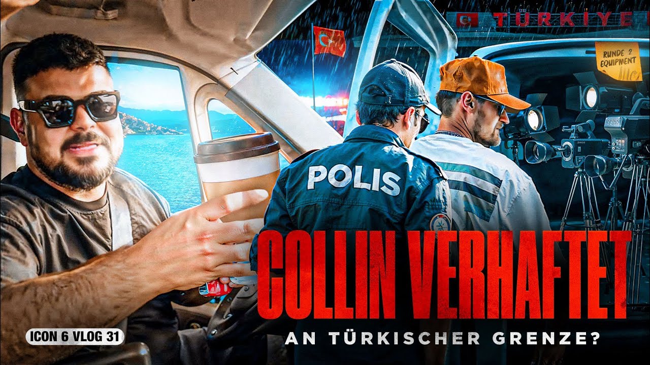 COLLIN VERHAFTET AN TÜRKISCHER GRENZE 😱🇹🇷 ICON 6 RUNDE 2 | EP. 11 | VLOG 1