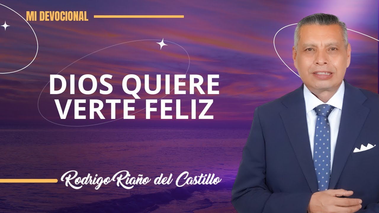 DIOS QUIERE VERTE FELIZ 📺 Lunes/20/Octubre/2025 En L&iacute;nea Con Dios