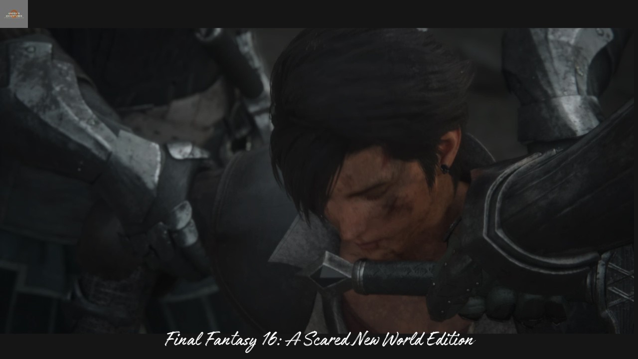 Final Fantasy 16: A Scared New World Edition 1.0