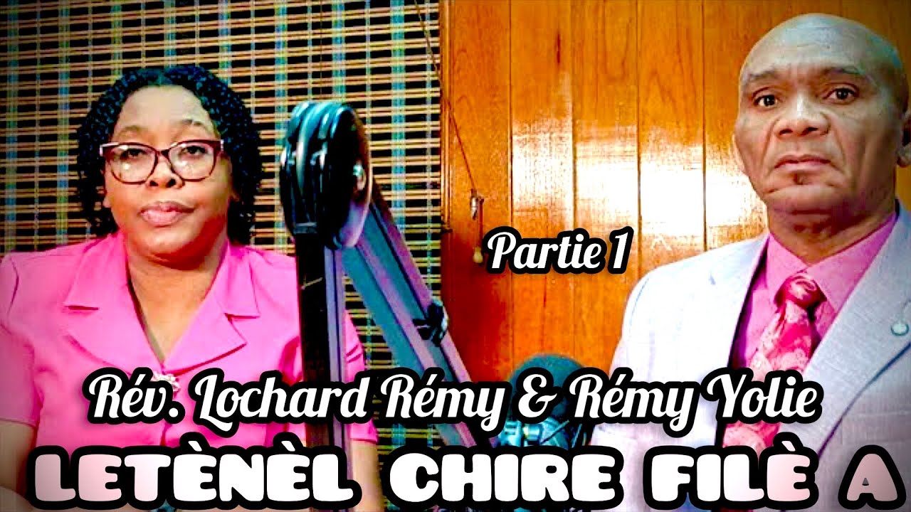 R&eacute;v. Lochard R&eacute;my & R&eacute;my Yolie - LET&Egrave;N&Egrave;L CHIRE FIL&Egrave; A - PARABOLE DU SEMEUR (Partie 1)
