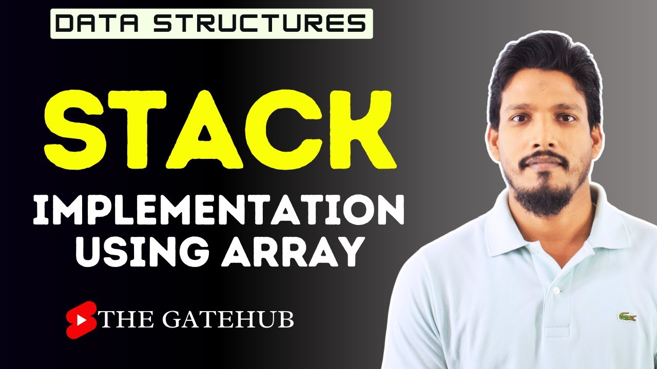Stack Implementation using Array | Data Structure