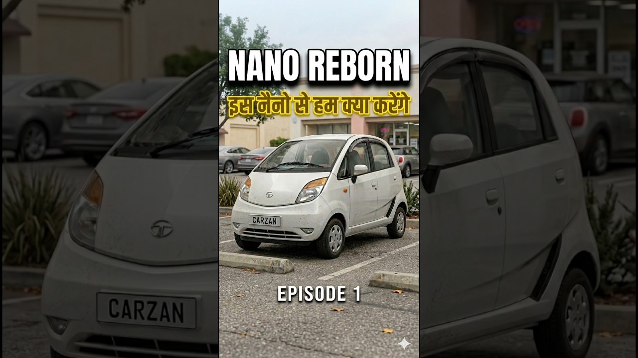 Ye Tata Nano Kyo Le Li 😱..TATA NANO RESTORATION EP-1#reels #minivlog #modification #cars #nano
