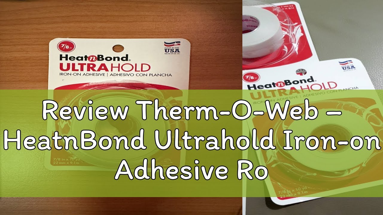 Review Therm-O-Web &ndash; HeatnBond Ultrahold Iron-on Adhesive Roll (Assorted Sizes) #350938~350978