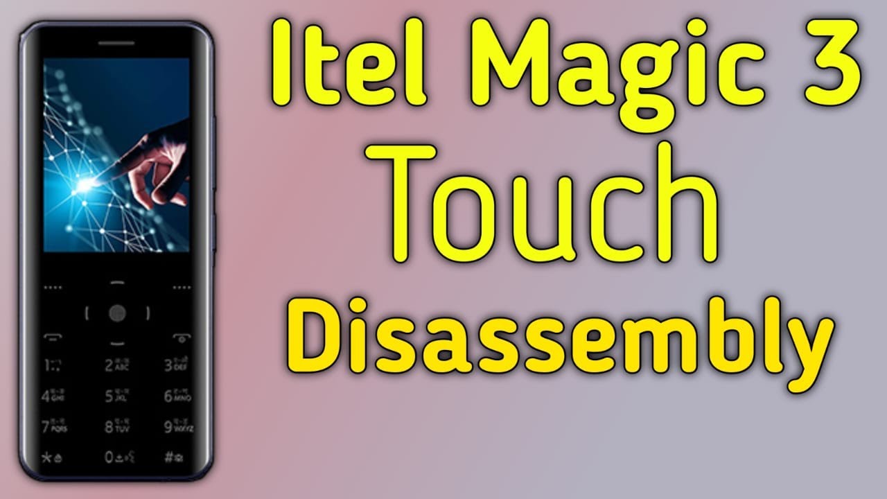 Itel Magic 3 Touch Model 6350 Disassembly ZM phone