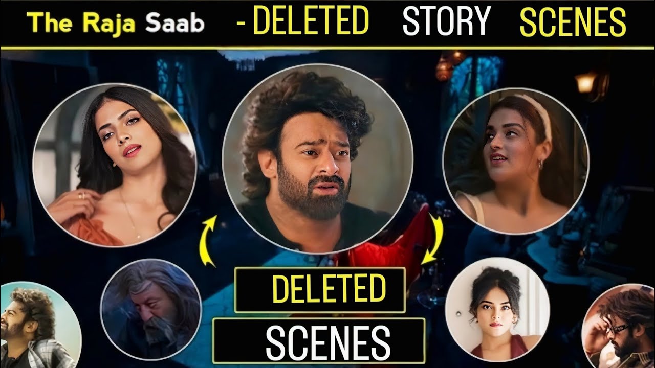 The Raja Saab Deleted Scenes That Completely Changed the Movie | Truth Makers Never Wanted Out