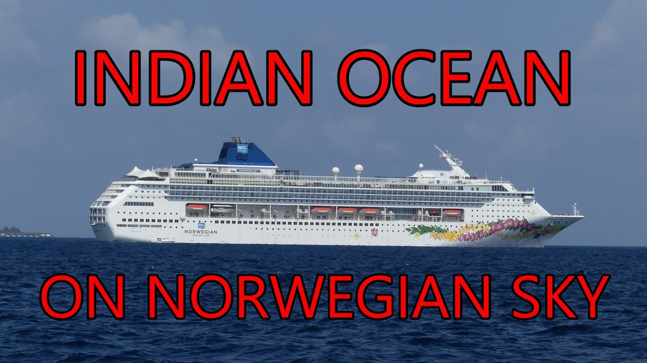 Indian Ocean on Norwegian Sky