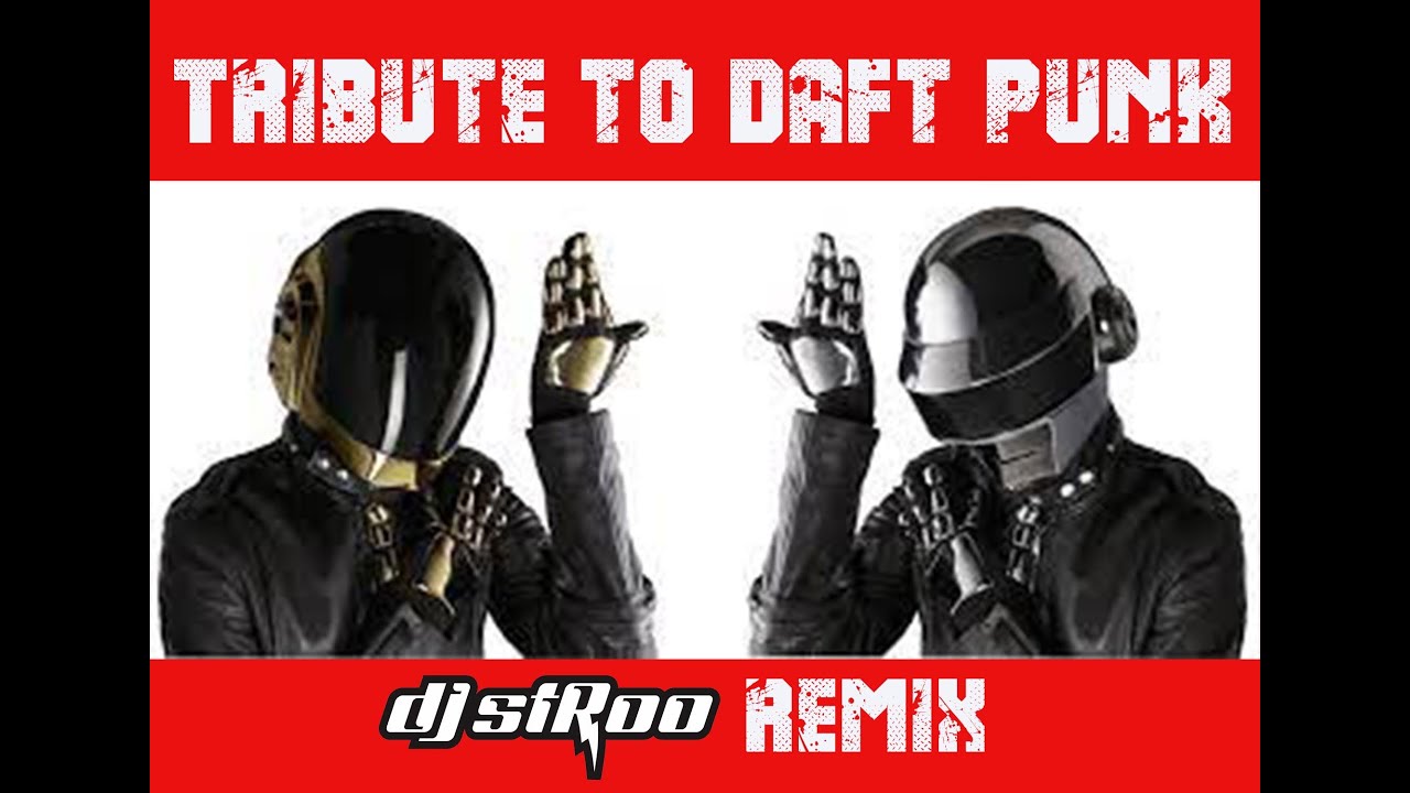 Dj Stroo, Tribute to Daft Punk (Remix Series)