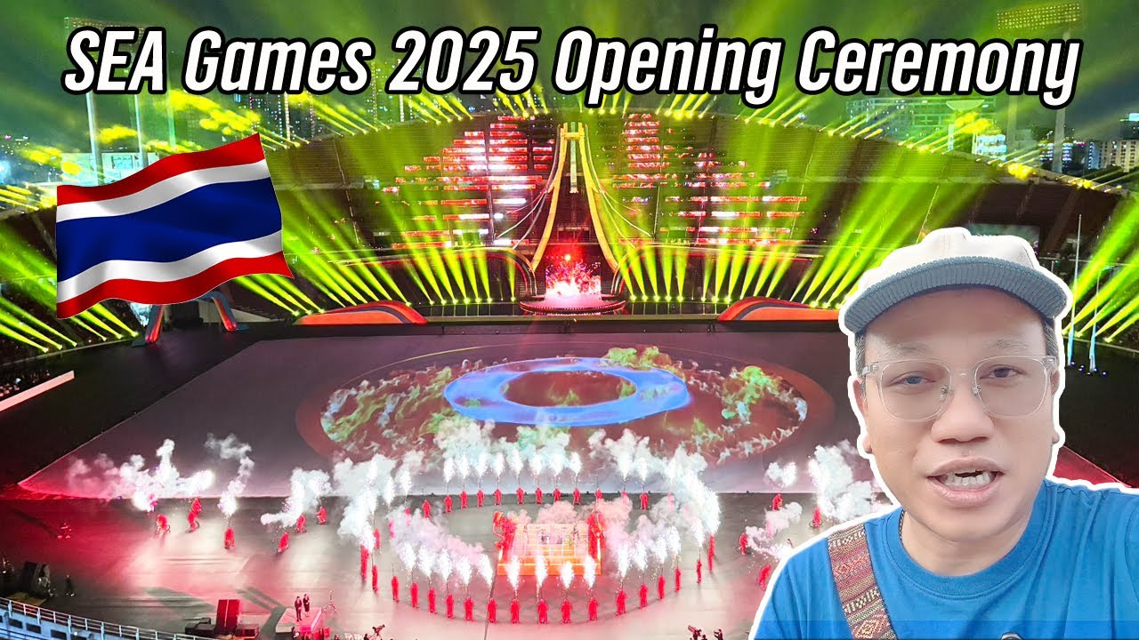 SEA Games 2025 Opening Ceremony in Bangkok 🇹🇭 | บรรยากาศจัดเต็ม!!