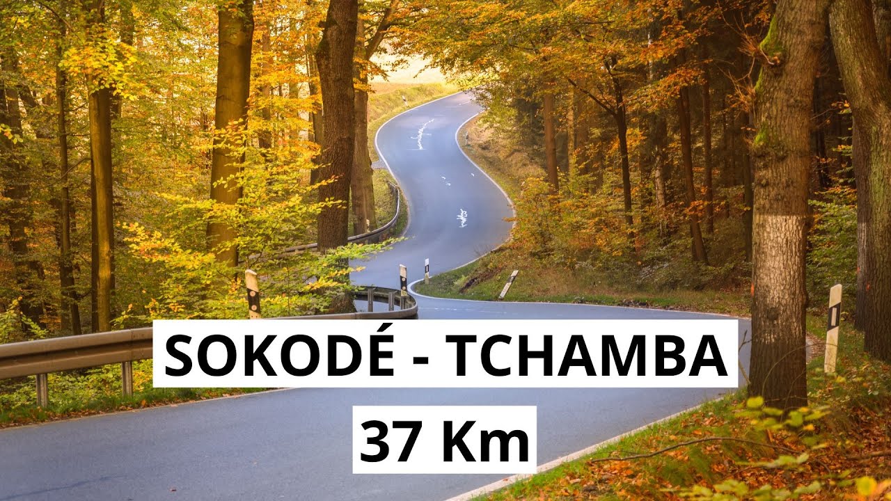A La Découverte Du Tronçon SOKODÉ - TCHAMBA | TOGO