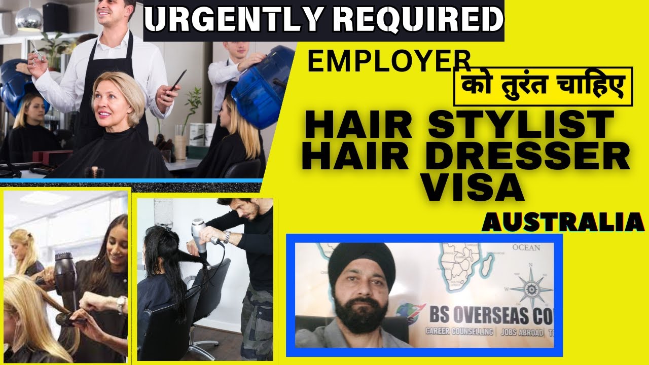 HAIRDRESSER / HAIRSTYLISH VISA AUSTRALIA | Urgently Required | 482 VISA Sponsorship