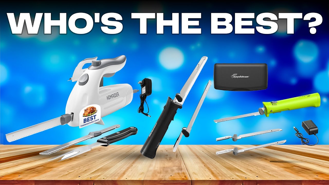 TOP 5 Best Electric Knives [ 2025 Buyer's Guide ]