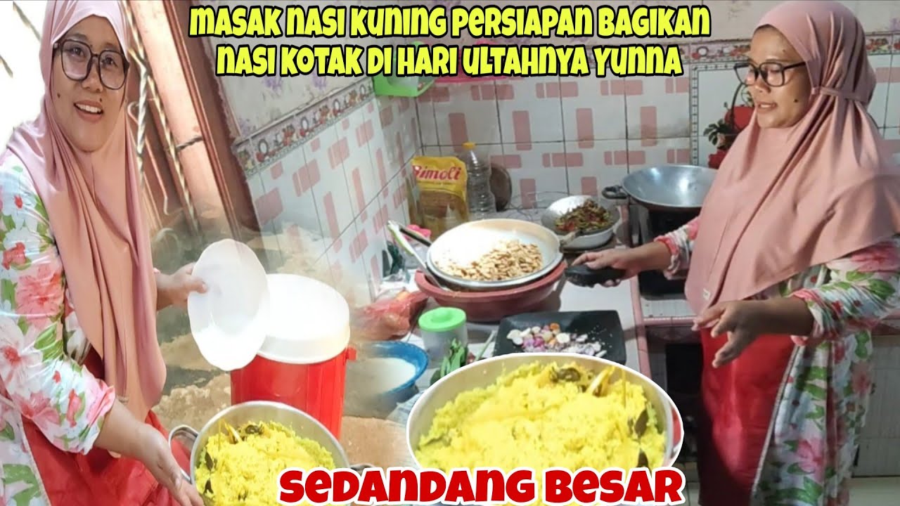 Masak nasi kuning persiapan bagikan nasi kotak di hari ultahnya Yunna 