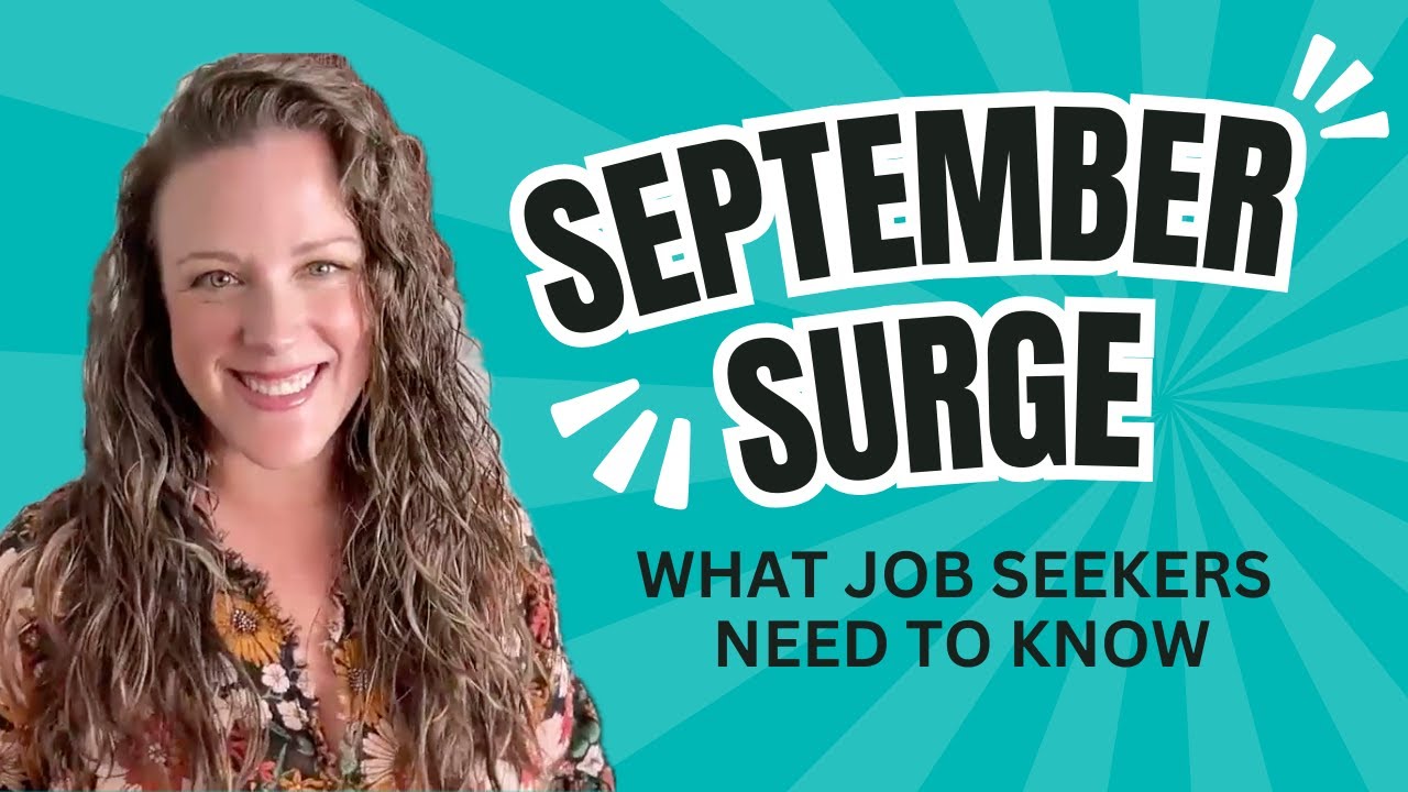 How Job Seekers Can Plan for September Surge