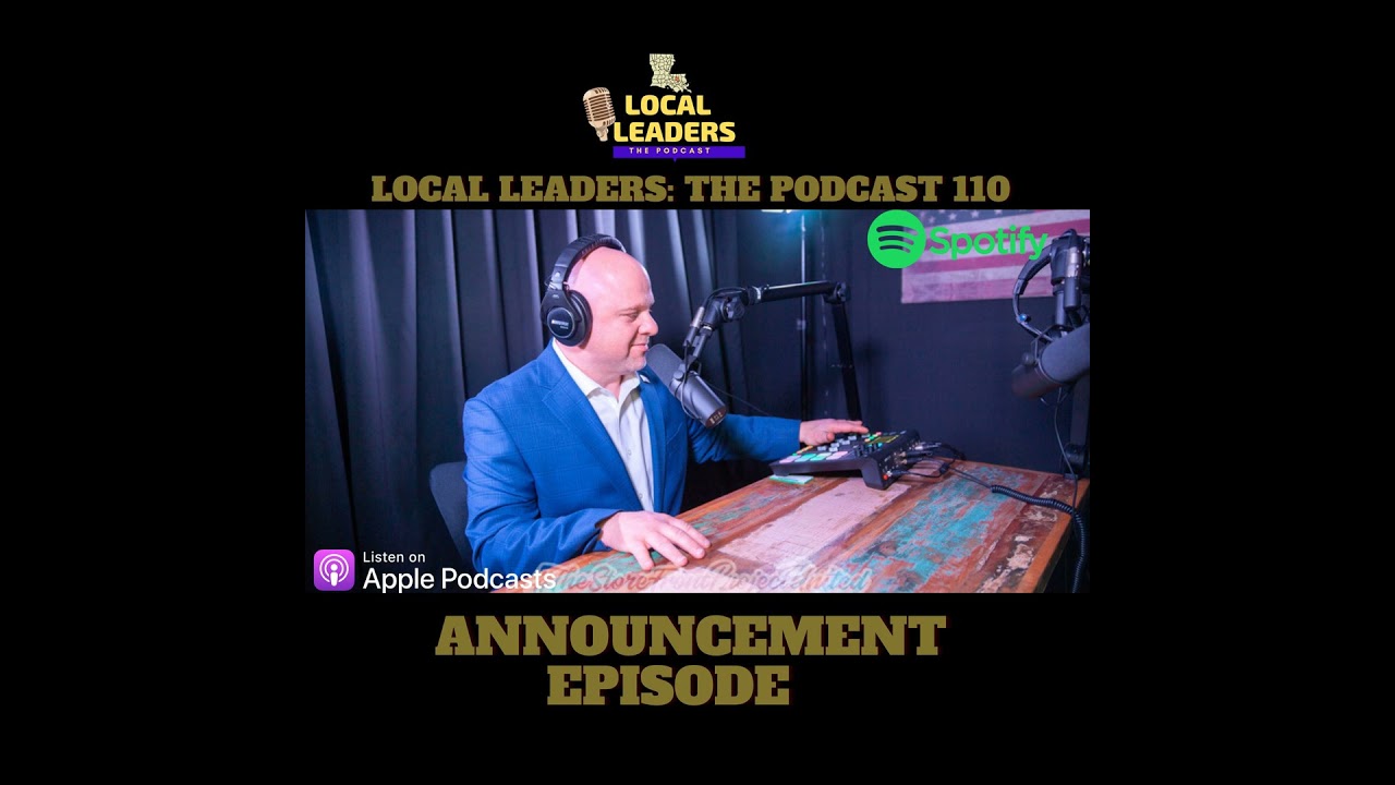 Local Leaders:The Podcast Host Jim Chapman BIG ANNOUNCEMENT Episode!