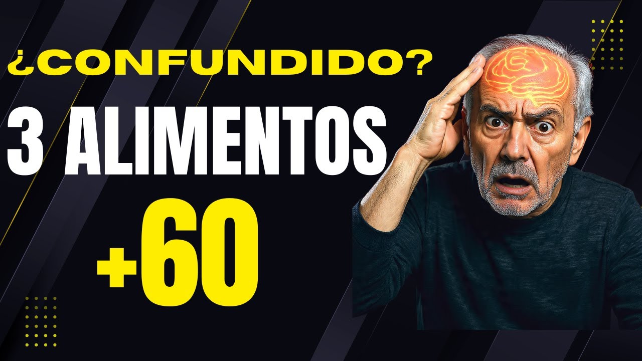 ¡ALERTA +60! Despiertas Confundido? Estos 3 Alimentos Reparan Tu Cerebro Ya