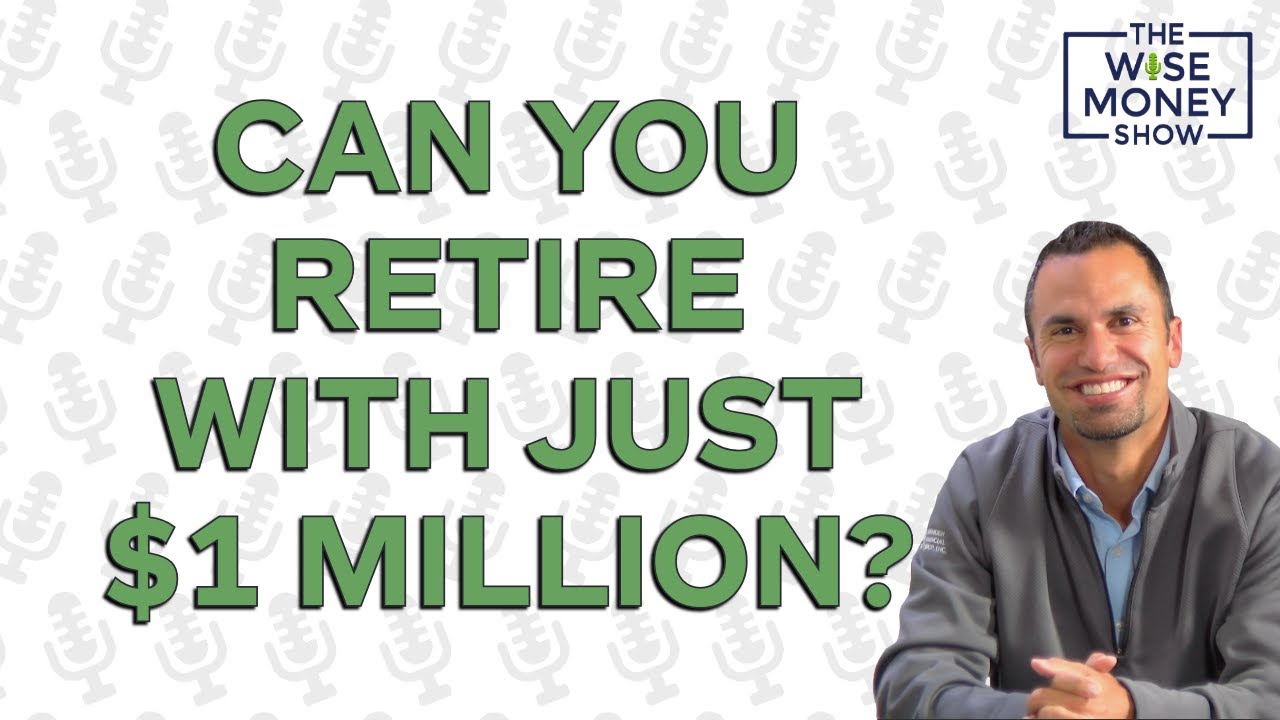 Can You Retire with Just $1 Million?