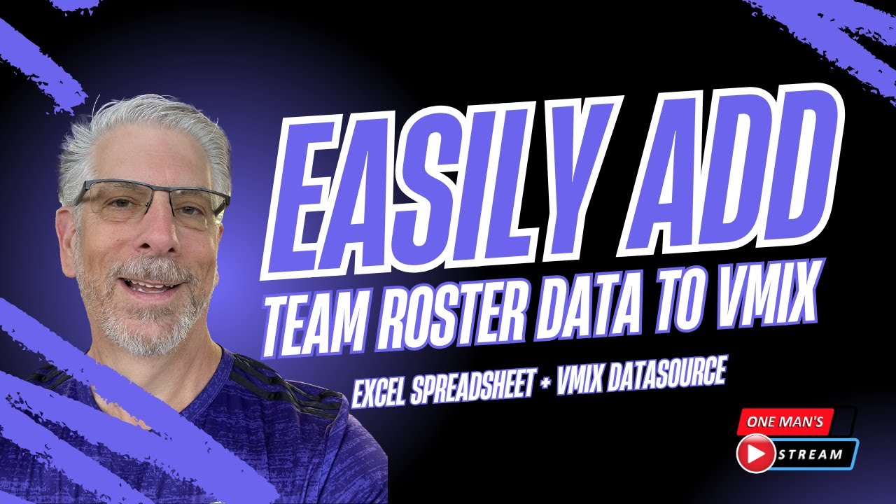 Adding Team Roster Data to vMix EASILY  | One Man's Stream Episode 128 |  vMix Datasource and vba