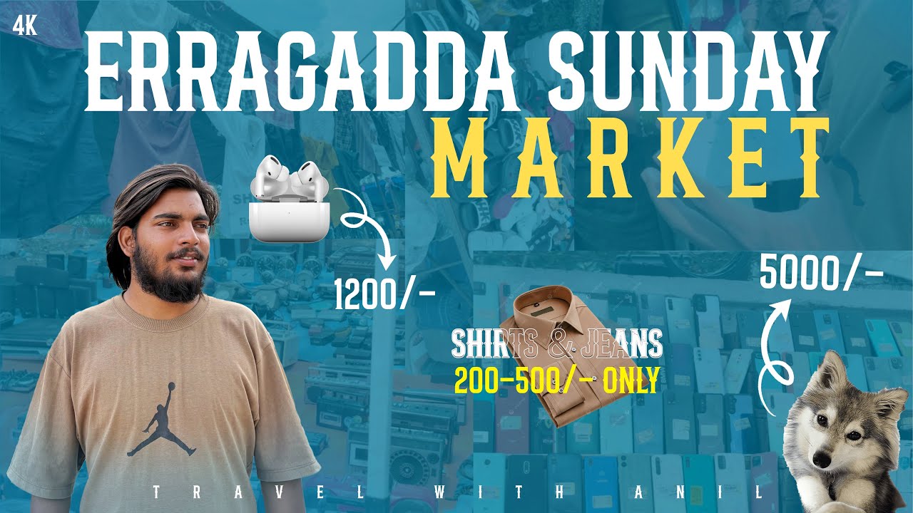 ERRAGADDA SUNDAY MARKET ll Hyderabad  Chor Bazar ll TravelWithAnil 