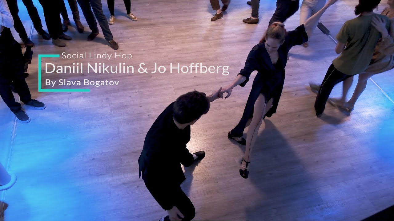Daniil Nikulin and Jo Hoffberg - Social Lindy Hop