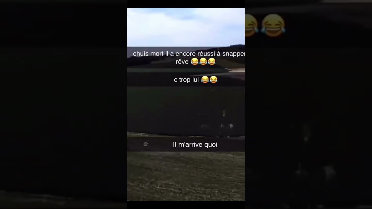 Il a encore snap son r&ecirc;ve bahahahaha