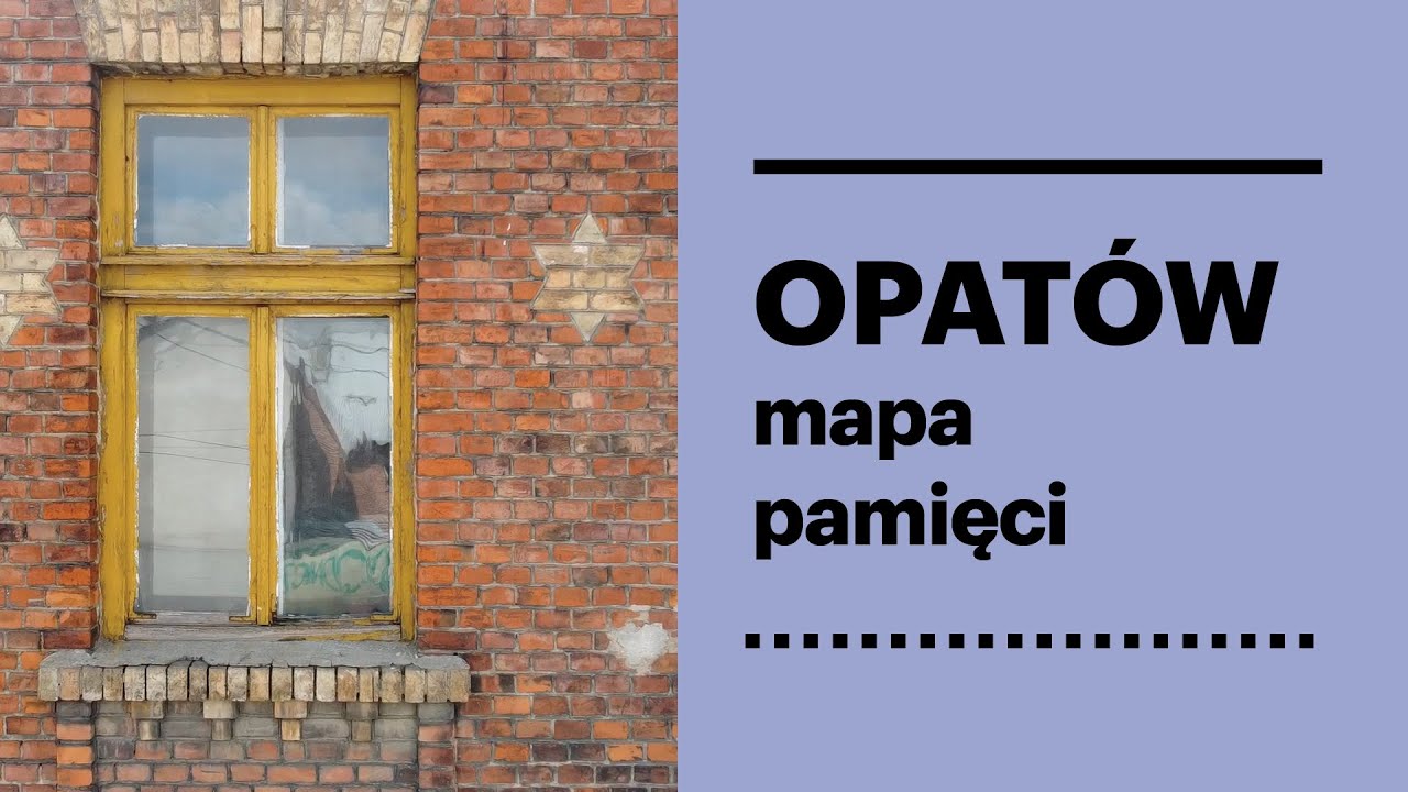 Opatów - mapa pamięci