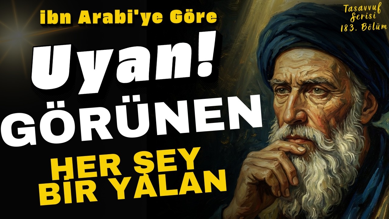 Hayal Mertebesinden Hakikate Uyanmak | İbn Arabi’nin 800 Yıllık Rüya Metafiziği