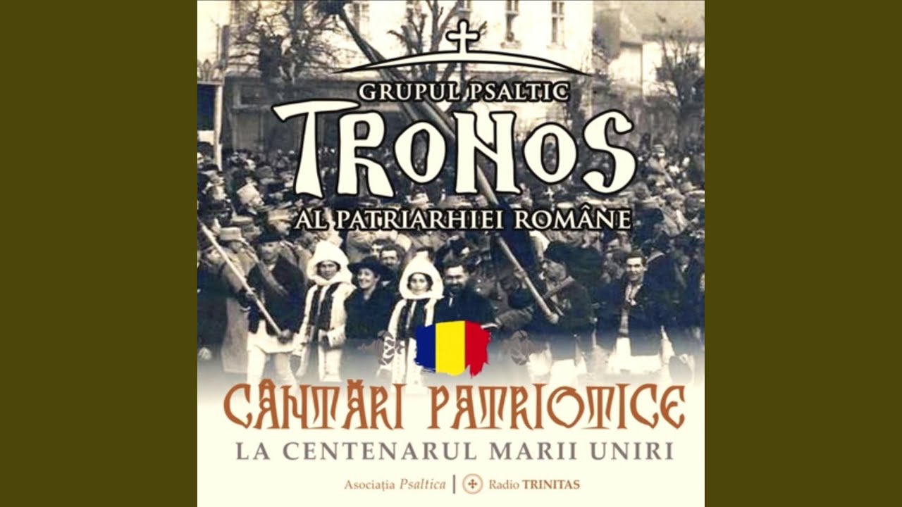 Deșteaptă-te, române! - Imnul de stat al României