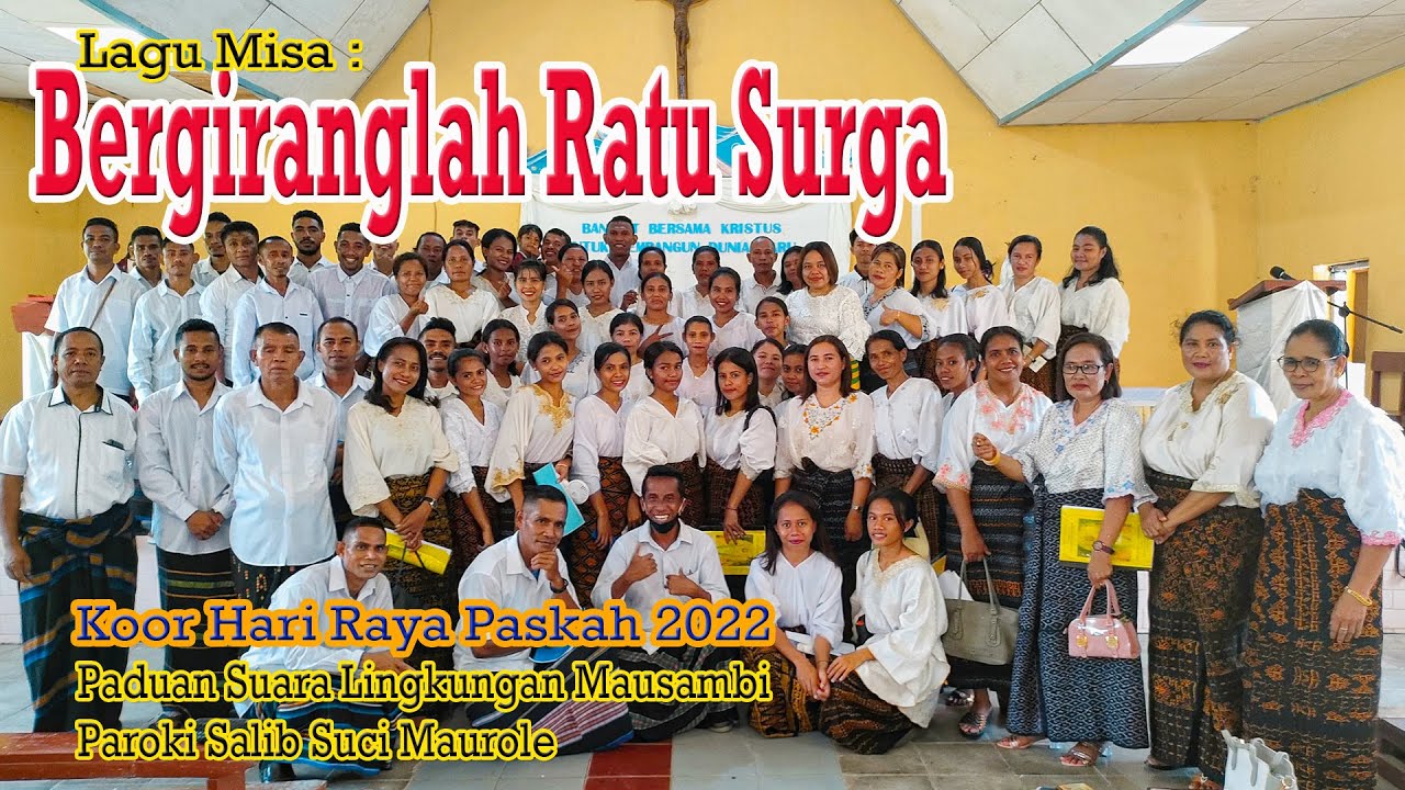 Lagu Paskah 2022 - BERGIRANGLAH RATU SURGA - PS Lingk. Mausambi