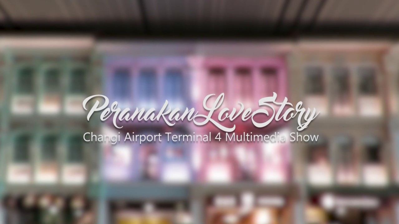 Peranakan Love Story - Changi Airport Terminal 4