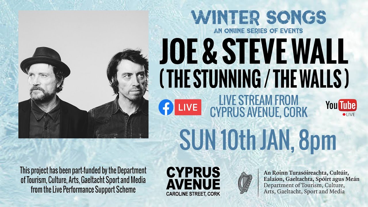 Joe & Steve Wall ( The Stunning / The Walls )   live stream from Cyprus Avenue