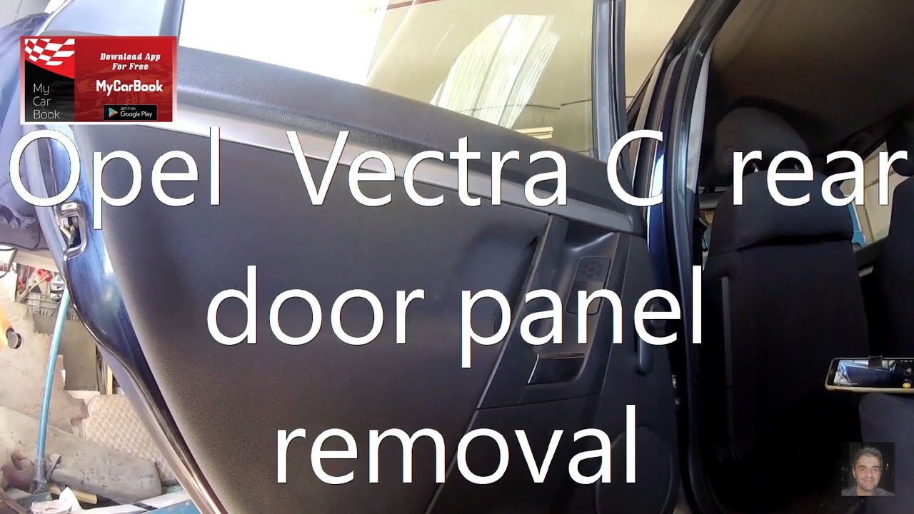 Opel  Vectra C (2002–2008)  rear door panel removal