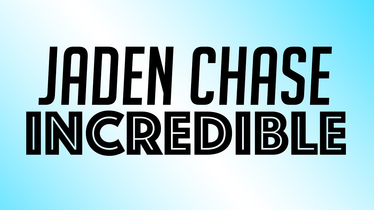 Jaden Chase - Incredible (Lyric Video)