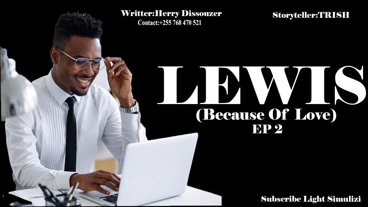 LEWIS (Because of love) EP 2