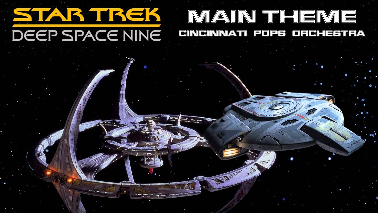 DS9 Music - Main Theme (Cincinnati Pops Orchestra)