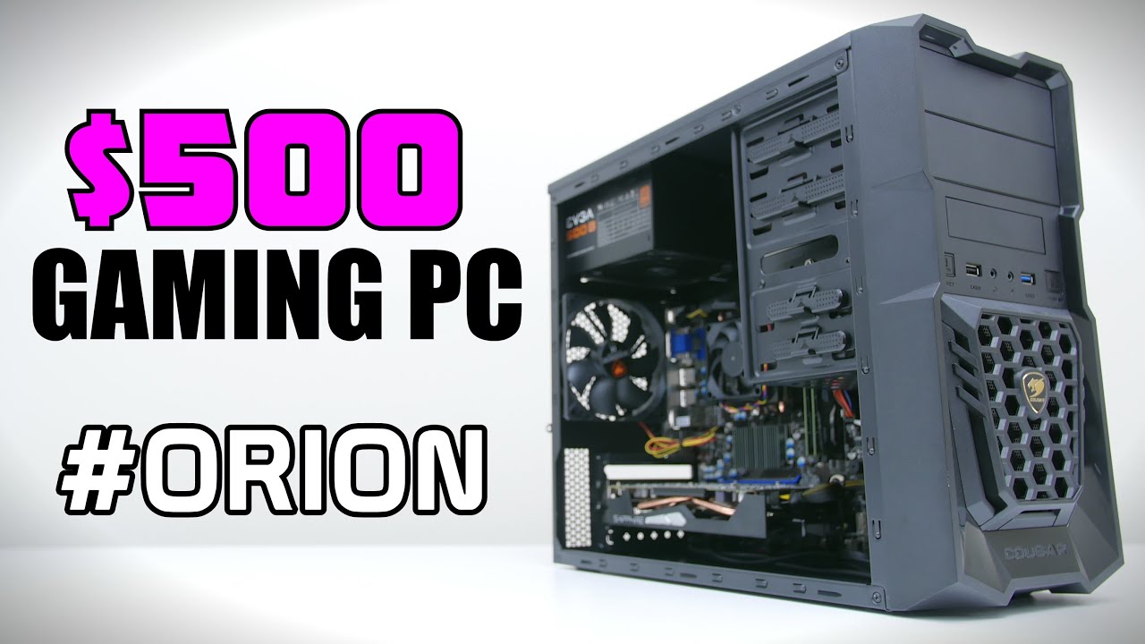 $500 Gaming PC Build - July