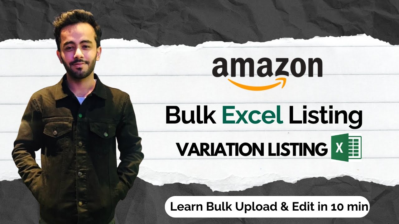 How to do 100+ Amazon Variations Listings in Bulk using Excel Sheet | Amazon Bulk Listing Kaise Kare