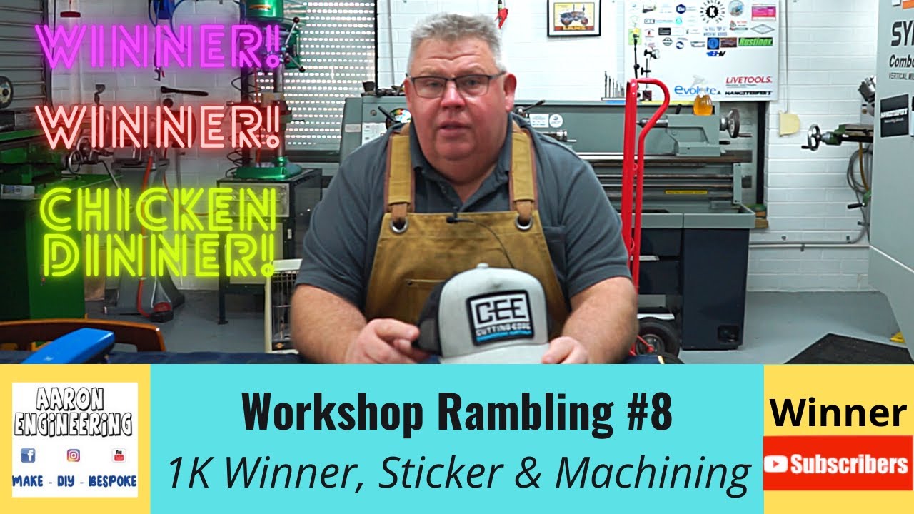 Workshop Rambles #8 - 1K Draw, Stickers & Machining