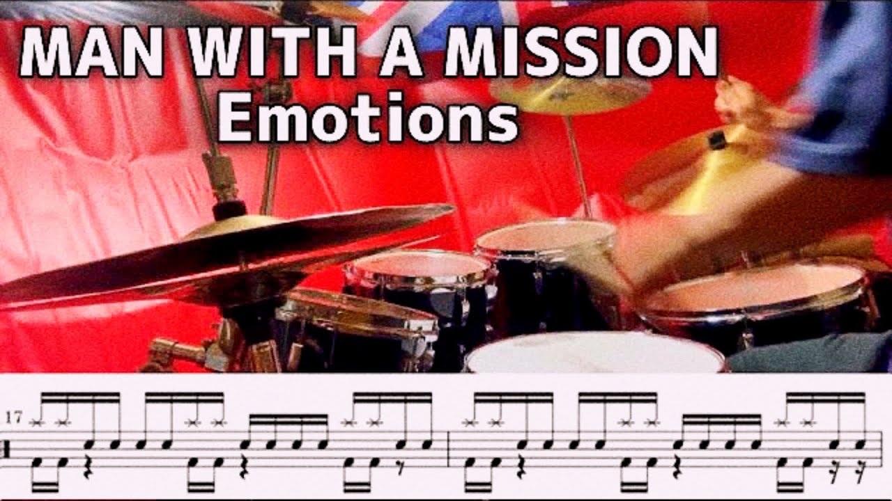 ドラム譜面　Emotions/MAN WITH A MISSION ドラム叩きました。🐺