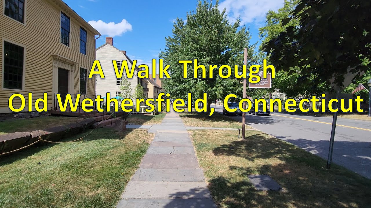 Old Wethersfield Walking Tour (with Captions)