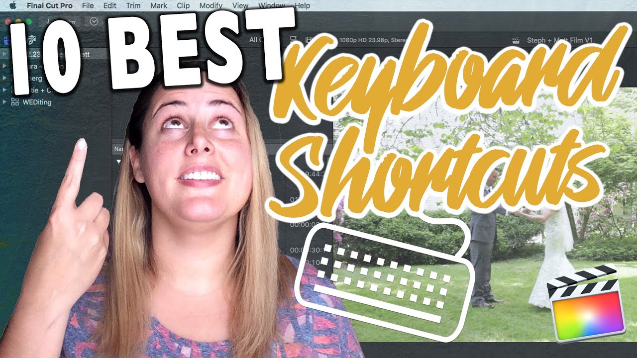 10 Crucial FCPX Keyboard Shortcuts for Editing Wedding Films FASTER